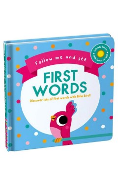 Follow Me and See First Words